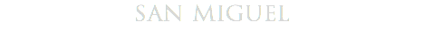 san miguel